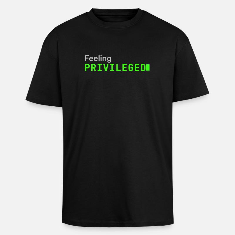 Feeling Privileged | Developer mood - Oversized Heavyweight Unisex T-Shirt - Schwarz