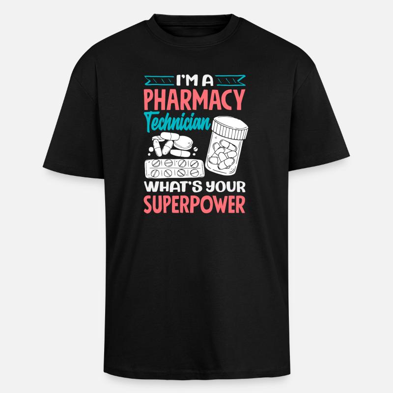 Pharmacist Pharmaceutical Technical - Unisex Oversized Heavyweight T-shirt - black