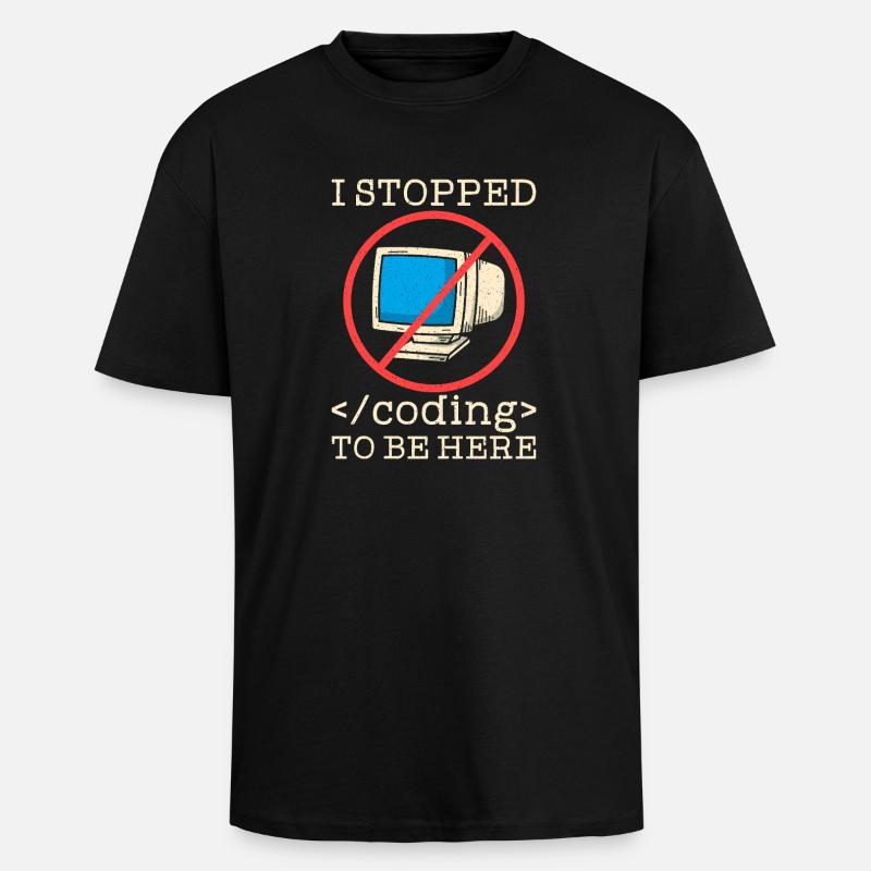 Coding witziger Spruch Prgrammierer - Oversized Heavyweight Unisex T-Shirt - Schwarz
