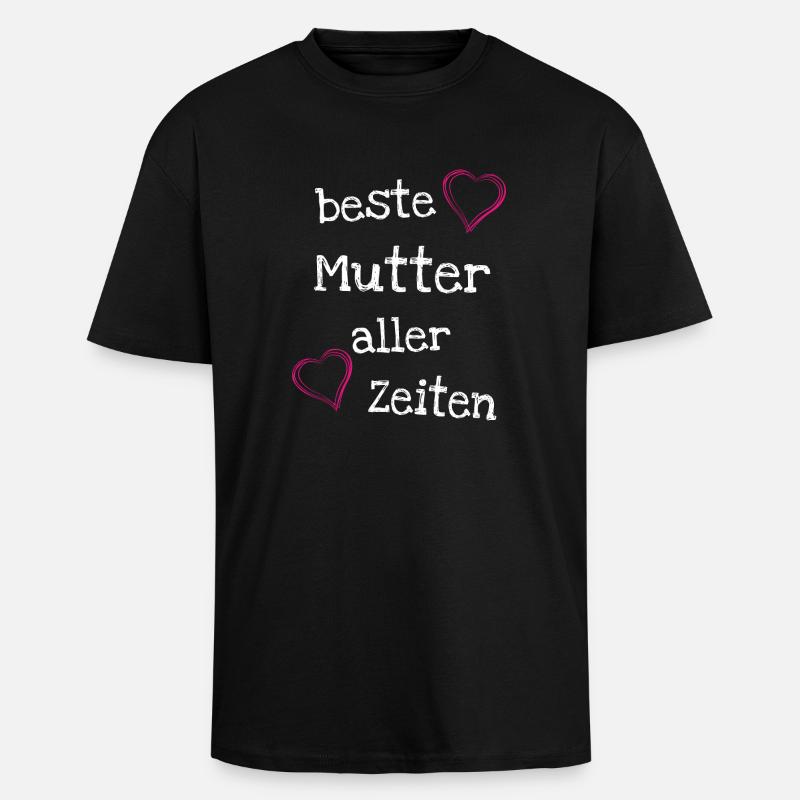 Beste Mutter aller Zeiten - Oversized Heavyweight Unisex T-Shirt - Schwarz