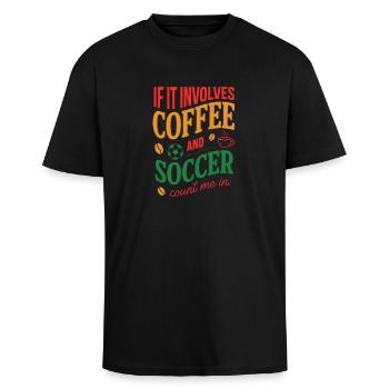 Kaffee und Fußball zählen mich im Zitat - Oversized Heavyweight Unisex T-Shirt - Schwarz - Vorne - Alina (178cm) & Michal (187cm)