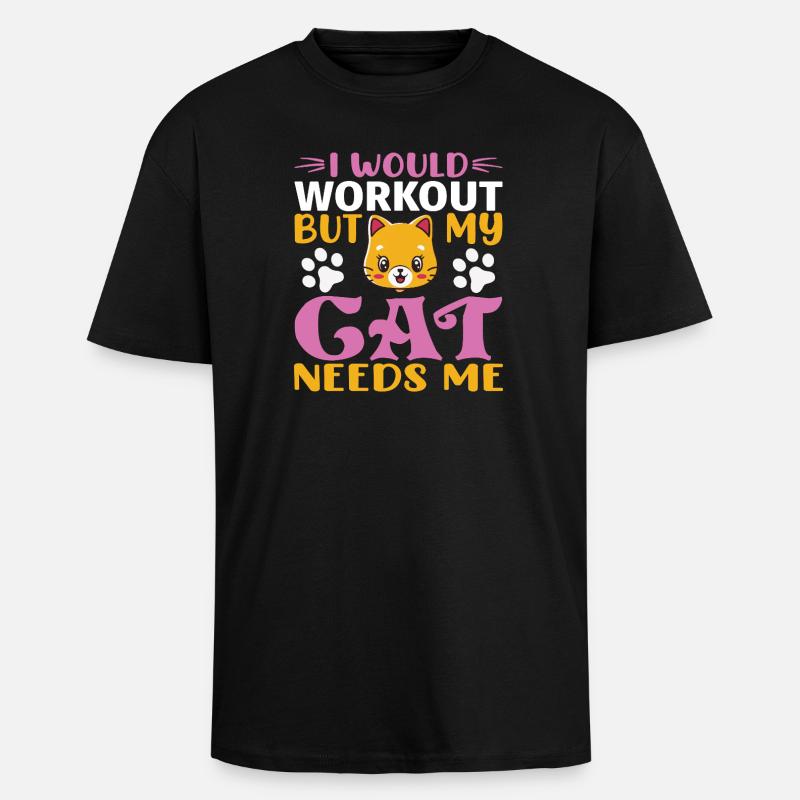 No workout cat needs me - Oversized Heavyweight Unisex T-Shirt - Schwarz