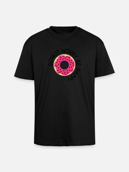 Donut worry be happy - Unisex Oversized Heavyweight T-shirt - black