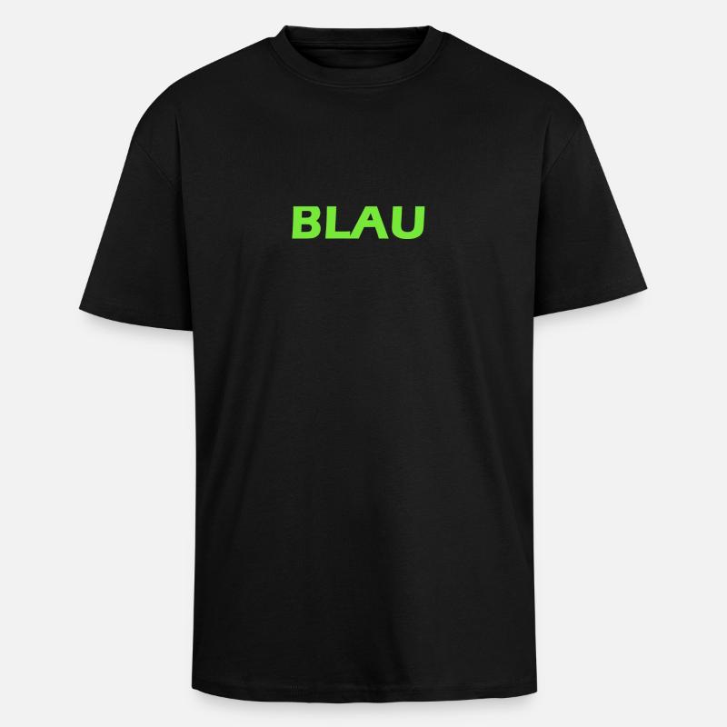 BLUE IN GREEN SCRIPT - Unisex Oversized Heavyweight T-shirt - black