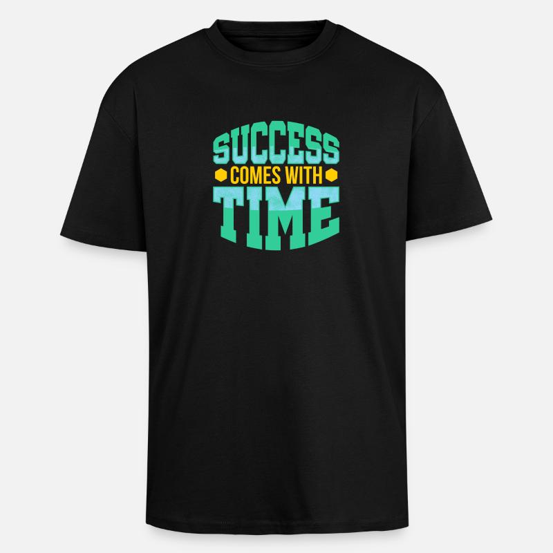 Success comes with time - Unisex Oversized Heavyweight T-shirt - black