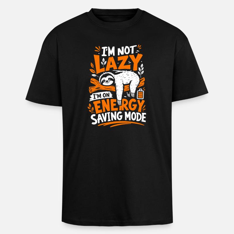I’m Not Lazy Energy Saving Mode - Oversized Heavyweight Unisex T-Shirt - Schwarz