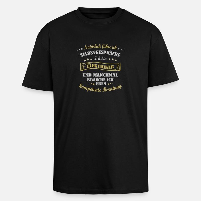 ich bin Elektriker - Oversized Heavyweight Unisex T-Shirt - Schwarz