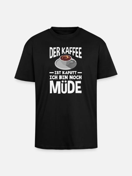 The coffee is broken – tired sleep - Unisex Oversized Heavyweight T-shirt - black