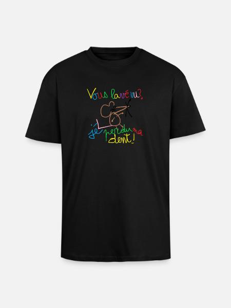 Vous lavé vu ? - T-shirt unisexe oversize épais - noir