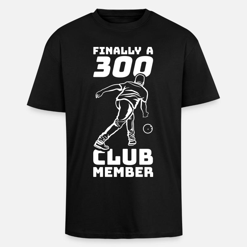 Drôle de dicton de bowling - T-shirt unisexe oversize épais - noir