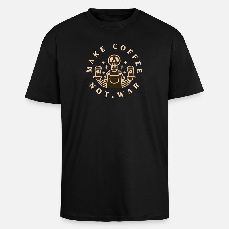Make Coffee Not War Café - Unisex Oversized Heavyweight T-shirt - black