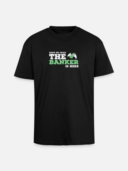 Banker Banker Banker Bank Gift idea - Unisex Oversized Heavyweight T-shirt - black