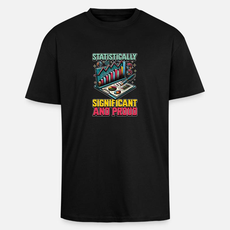 Statistician Statistically Significant Accountant - Oversized Heavyweight Unisex T-Shirt - Schwarz