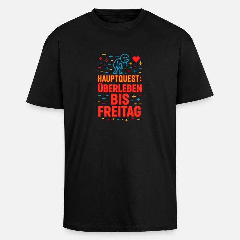 Main Quest: Survive until Friday - Unisex Oversized Heavyweight T-shirt - black