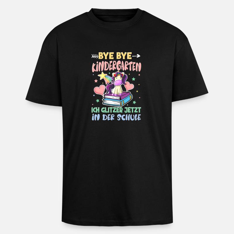 Bye Bye Kindergarten Einschulung - Oversized Heavyweight Unisex T-Shirt - Schwarz