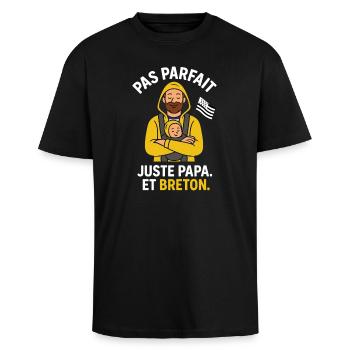 Pas Parfait Juste Papa Breton – Humour Bretagne - T-shirt unisexe oversize épais - noir - Devant - Alina (178cm) & Michal (187cm)
