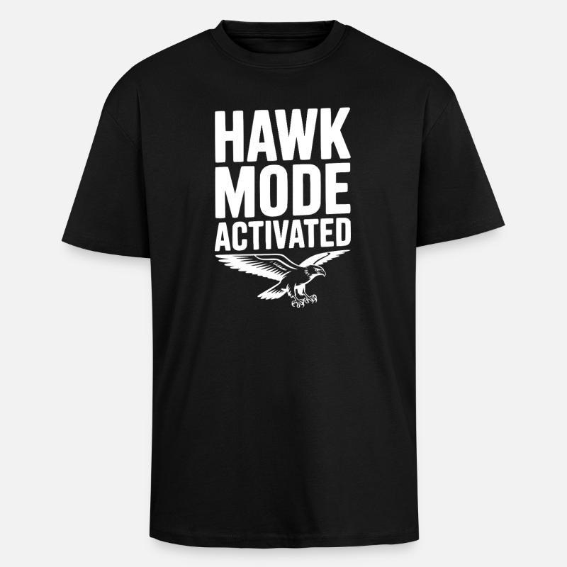 Hawk Mode Activated - Unisex Oversized Heavyweight T-shirt - black