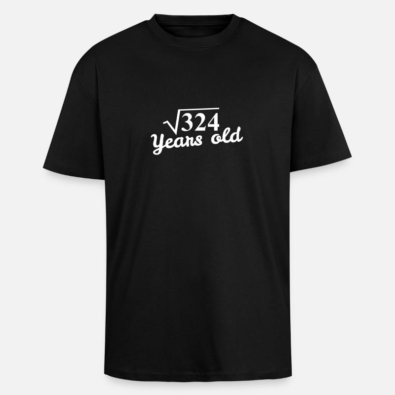 18th Birthday: square root 324 Years old - white - Heavy Oversized T-Shirt - black