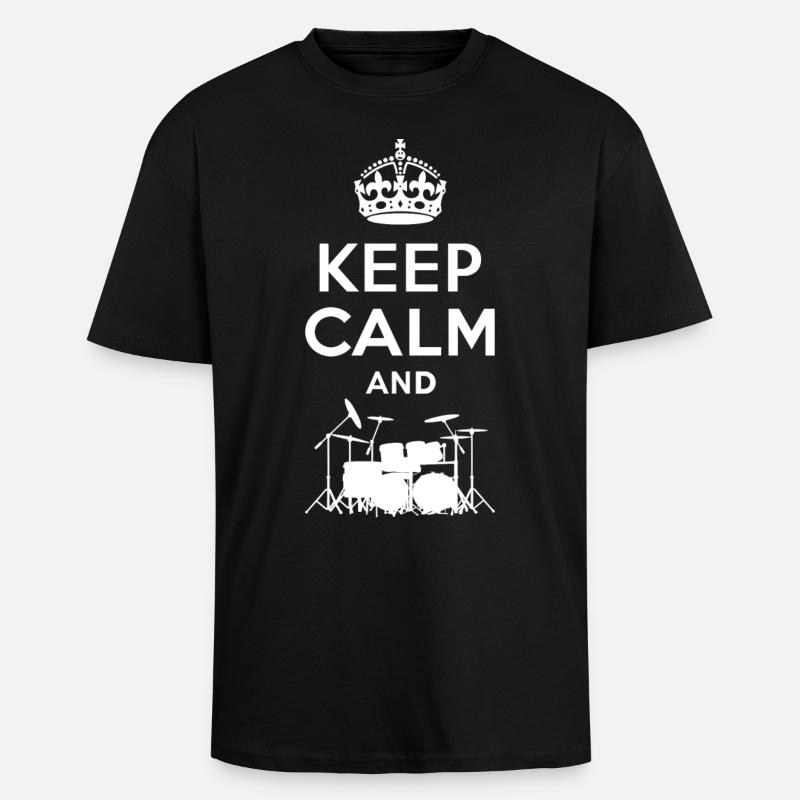 Keep Calm - Schlagzeug - Drums - T-shirt unisexe oversize épais - noir