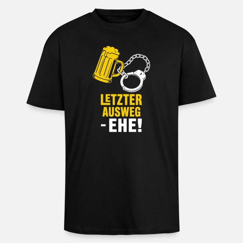 Letzter Ausweg Ehe Meme - Oversized Heavyweight Unisex T-Shirt - Schwarz