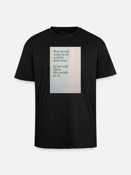 If you doubt yourself – everyone does - Unisex Oversized Heavyweight T-shirt - black