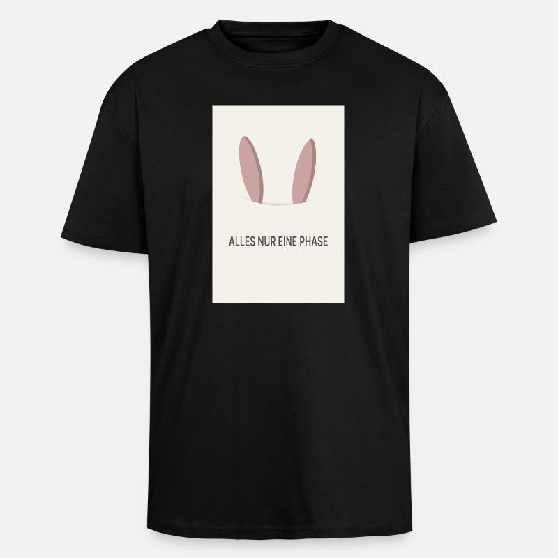 Alles nur eine Phase - Oversized Heavyweight Unisex T-Shirt - Schwarz
