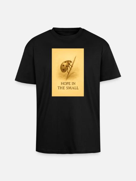 Hope in the Small - Unisex Oversized Heavyweight T-shirt - black