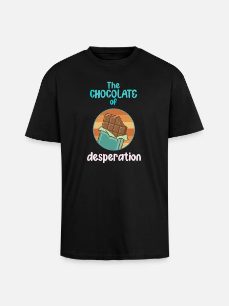 The Chocolates of Desperation - Unisex Oversized Heavyweight T-shirt - black