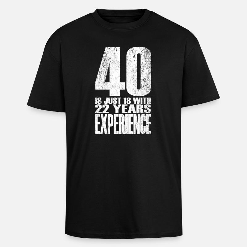Vierzig Jahre Erfahrung - Oversized Heavyweight Unisex T-Shirt - Schwarz