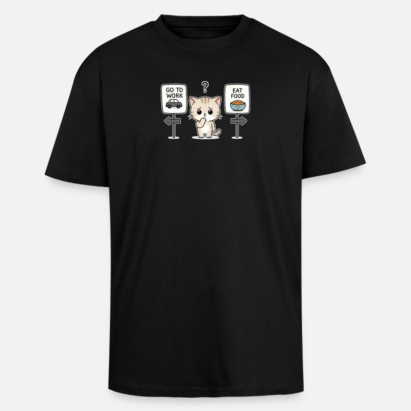 Katzendilemma: Arbeit oder Mahlzeit - Oversized Heavyweight Unisex T-Shirt - Schwarz