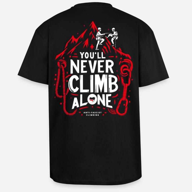 Tu ne grimperas jamais seul - T-shirt unisexe oversize épais - noir