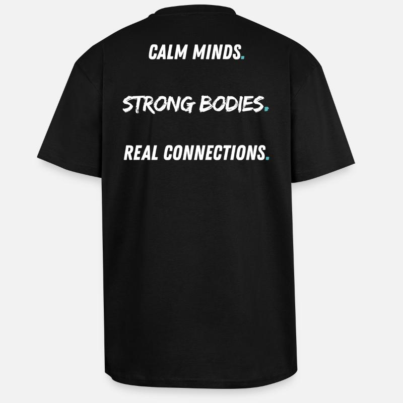 Calm Minds Strong Bodies - Oversized Heavyweight Unisex T-Shirt - Schwarz