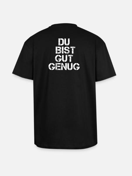 Du Bist Gut Genug - Oversized Heavyweight Unisex T-Shirt - Schwarz