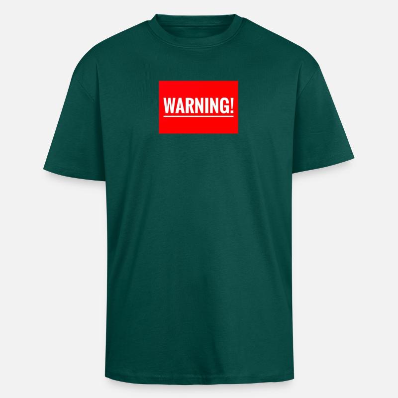 Warnung Flexibles Stickdesign - Oversized Heavyweight Unisex T-Shirt - hunter Green