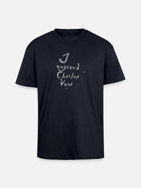 I Angered Charles Vane - Unisex Oversized Heavyweight T-shirt - french navy