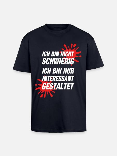 Ich Bin Nicht Schwierig - Oversized Heavyweight Unisex T-Shirt - French Navy