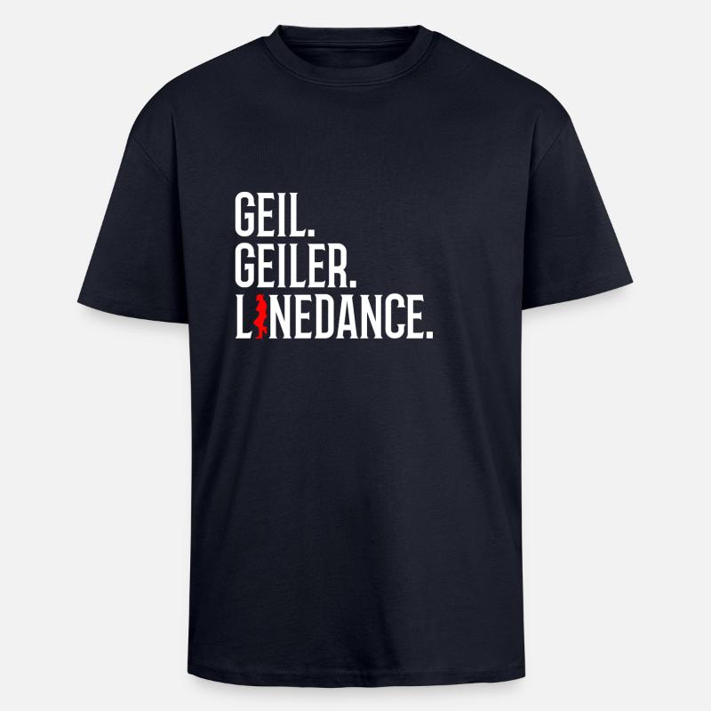 geil. geiler. linedance. - Oversized Heavyweight Unisex T-Shirt - French Navy