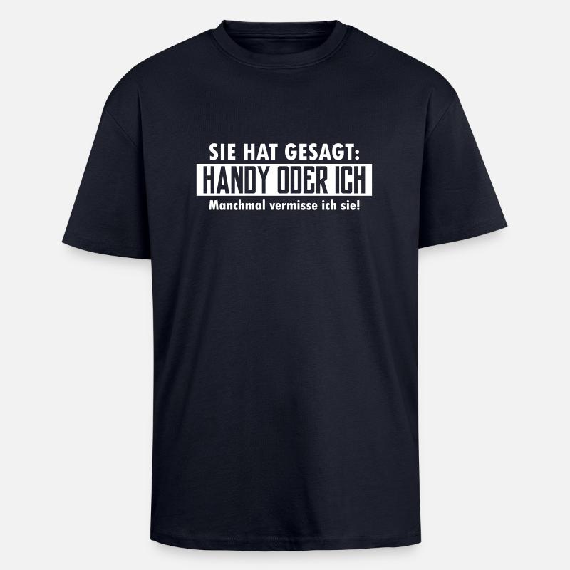 handy oder ich - Oversized Heavyweight Unisex T-Shirt - French Navy