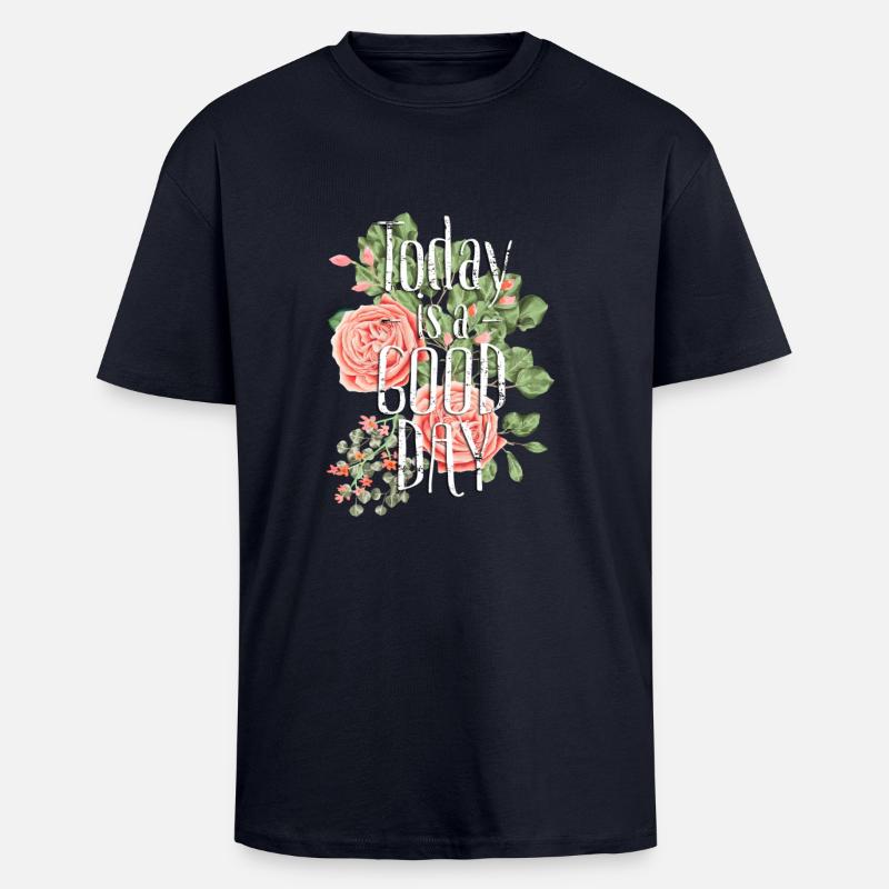 Today is a good day - Oversized Heavyweight Unisex T-Shirt - French Navy