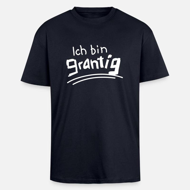 Ich bin grantig - Oversized Heavyweight Unisex T-Shirt - French Navy