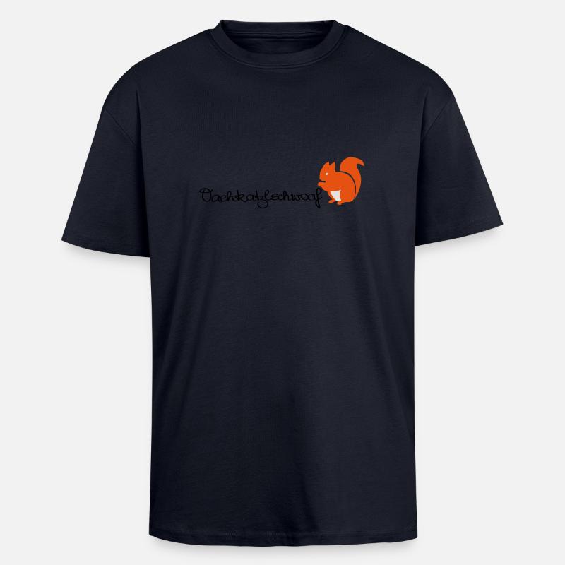 Oachkatzlschwoaf - Eichhörnchen - Eichkätzchen - Oversized Heavyweight Unisex T-Shirt - French Navy