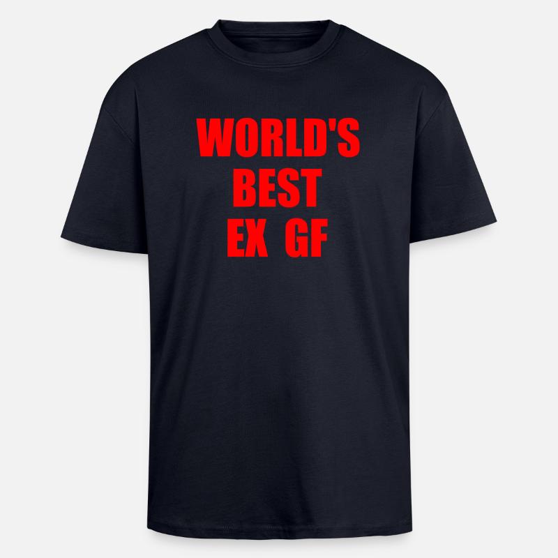 worlds best ex gf - Unisex Oversized Heavyweight T-shirt - french navy