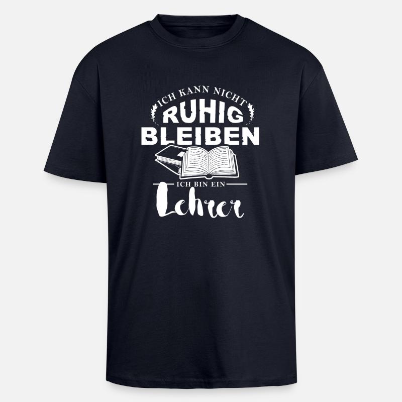 Ich bin ein Lehrer - Oversized Heavyweight Unisex T-Shirt - French Navy