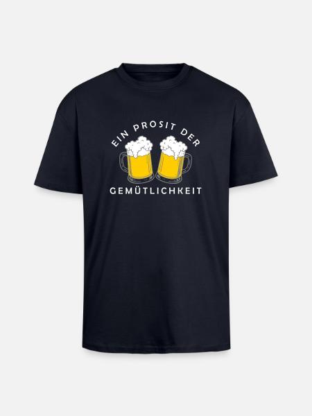 Bier - Ein Prosit der Gemütlichkeit - Unisex Oversized Heavyweight T-shirt - french navy
