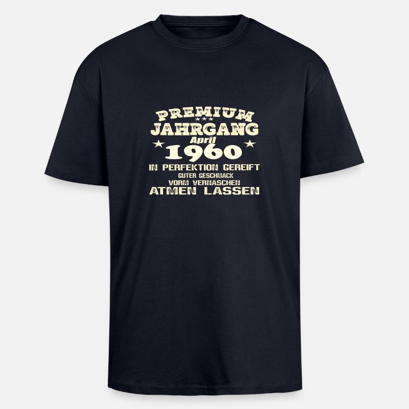 1960 - In Perfektion gereift - Oversized Heavyweight Unisex T-Shirt - French Navy