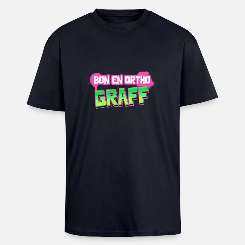 BON EN ORTHO GRAFF ! - T-shirt unisexe oversize épais - bleu marine