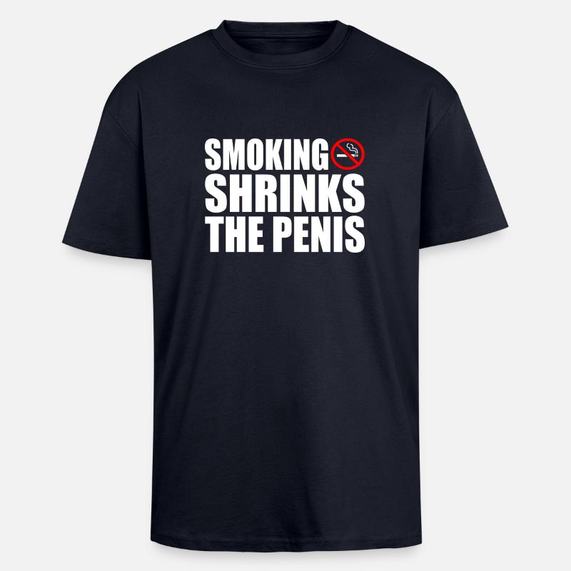 Smoking shrinks the penis - T-shirt unisexe oversize épais - bleu marine