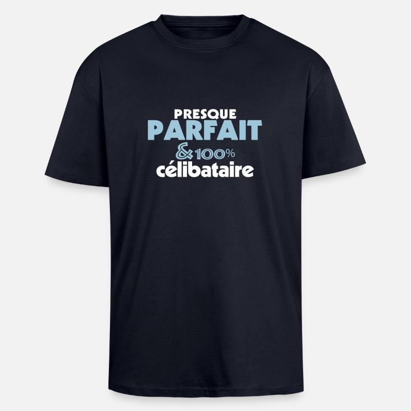 Almost Perfect - 100% SINGLE (2c) - Oversized Heavyweight Unisex T-Shirt - French Navy