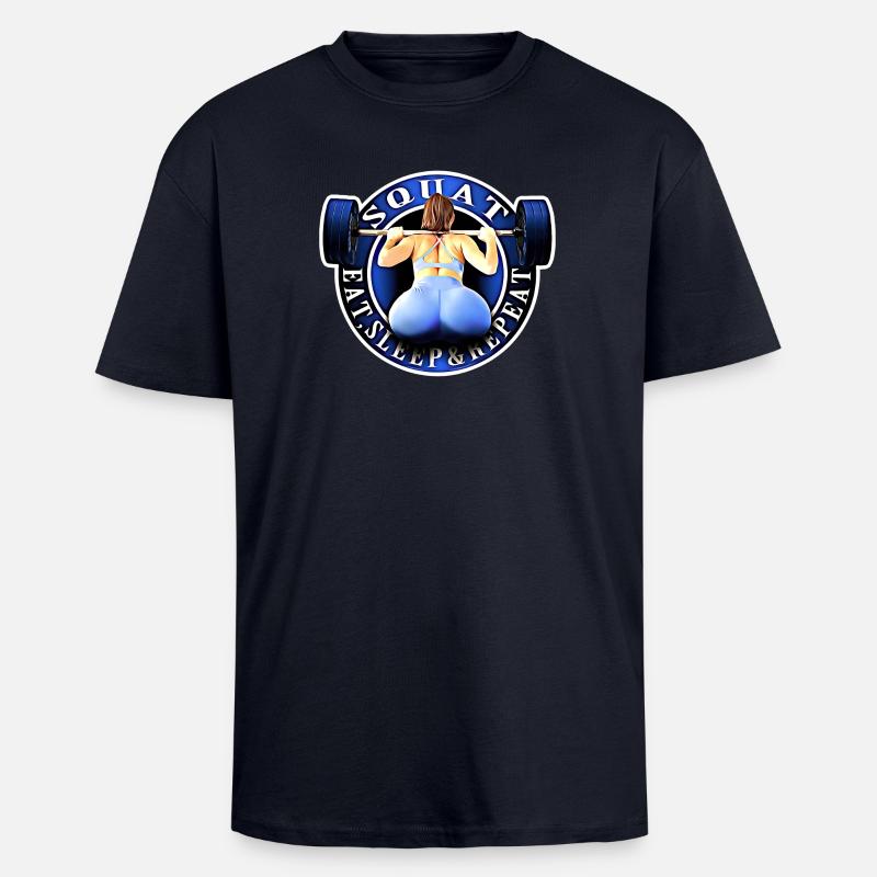 Squat, Eat, Sleep & Repeat. - T-shirt unisexe oversize épais - bleu marine