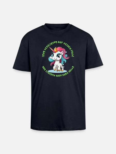 Niedlicher Einhorn Spruch - Oversized Heavyweight Unisex T-Shirt - French Navy
